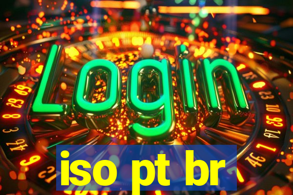 iso pt br